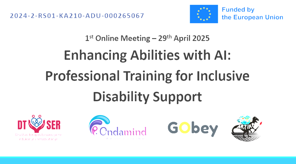 Zvanično je otpočeo projekat “Enhancing Abilities with AI: Professional Training for Inclusive Disability Support”